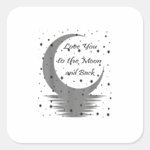 Love You To The Moon And Back Simple Romantic Desi Square Sticker