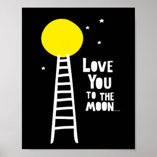 Love you to the moon poster