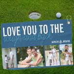 Love you to the Rough and Back 4 Photo Blue White Golf Towel<br><div class="desc">Golf Towel with 4 of your favourite photos. The design is lettered with Love you to the rough and back and you can further personalise with your name(s) or other custom text. The photo template is set up to display your pictures as 1x landscape horizontal and 3x vertical portrait format....</div>