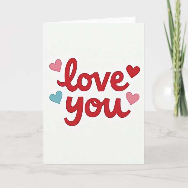 Love You Valentine Card (Front)