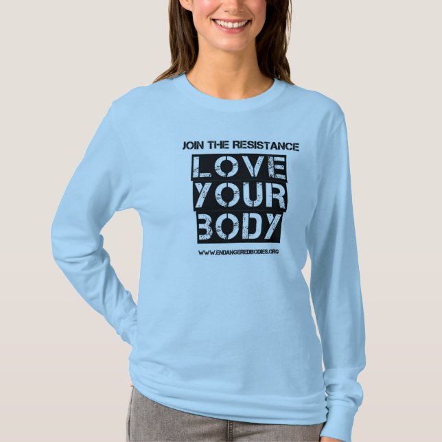 LOVE YOUR BODY T-Shirt (Front)