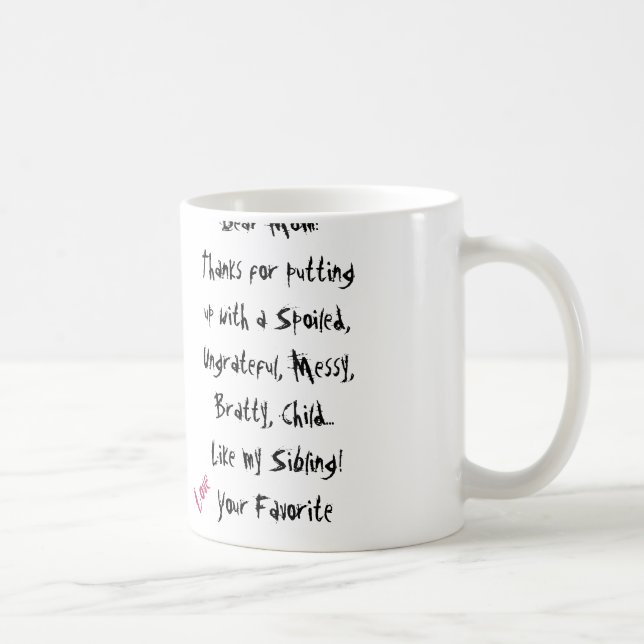 Love, Your Favourite! Mum Mug (Right)