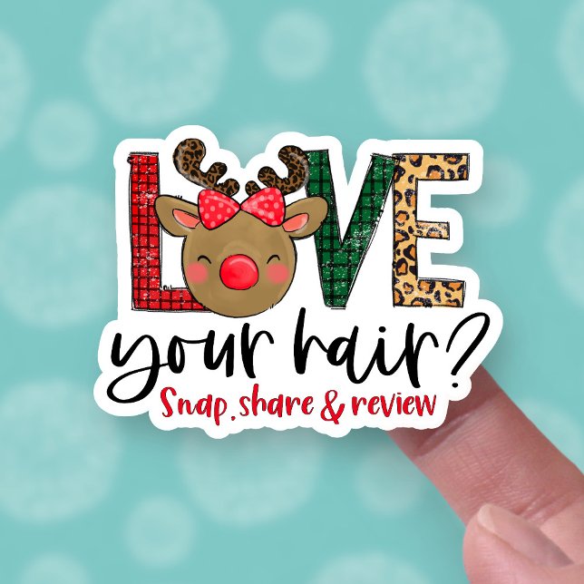 Love Your Hair Snap Share Leave Review Christmas (Creator Uploaded)