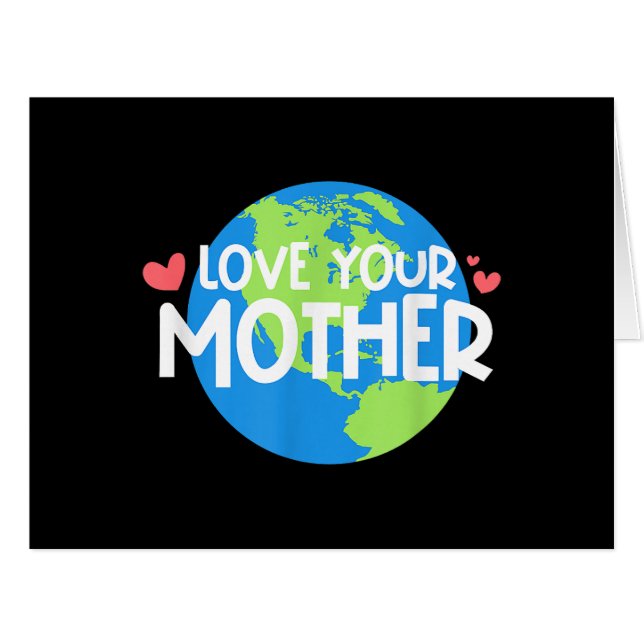 Love Your Mother Earth Day (Front Horizontal)