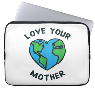 Love Your Mother Earth Heart Laptop Sleeve