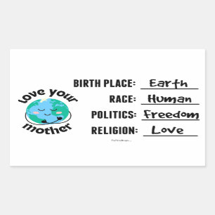 LOVE YOUR MOTHER (EARTH) STICKER