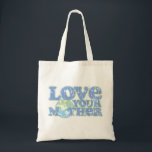 Love Your Mother Earth Tote Bag<br><div class="desc">Promote Earth Day and Environmental Awareness all year round with this 1970's retro-style,  "Love Your Mother" tote bag. Design is distressed for a vintage look.</div>