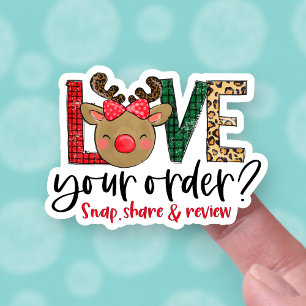 Love Your Order Snap Share Leave Review Christmas