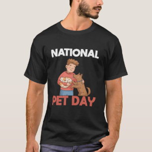 love your pet day, National Pet Day, best cat dad  T-Shirt