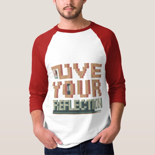 Love Your Reflection Men's Basic 3/4 Sleeve Raglan T-Shirt (Front)