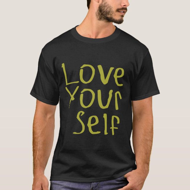 Love Your Self Sticker  T-Shirt (Front)
