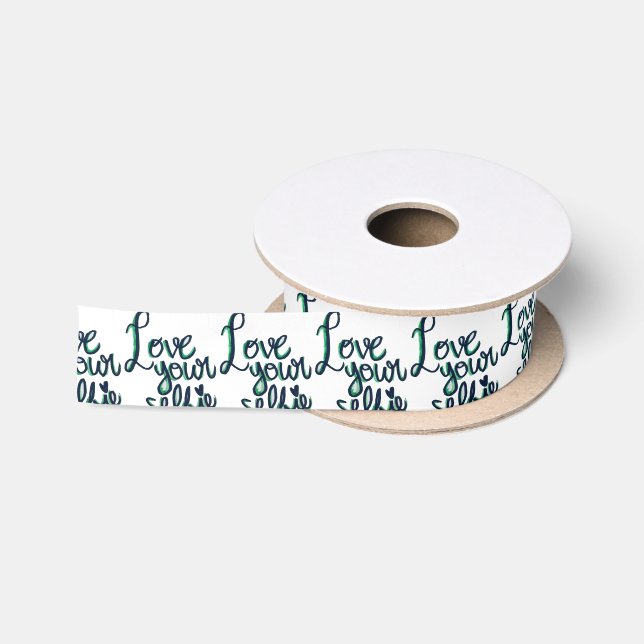 Love your selfie satin ribbon (Spool)