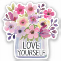 Love yourself