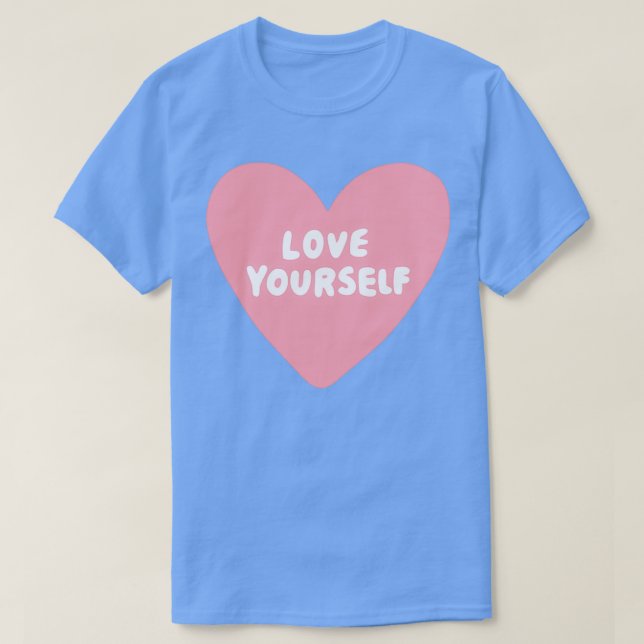 Love Yourself 4 T-Shirt (Design Front)