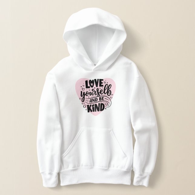 Love yourself and be kind (Laydown)