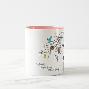 Love Yourself Express Yourself Believe in Yourself Two-Tone Coffee Mug