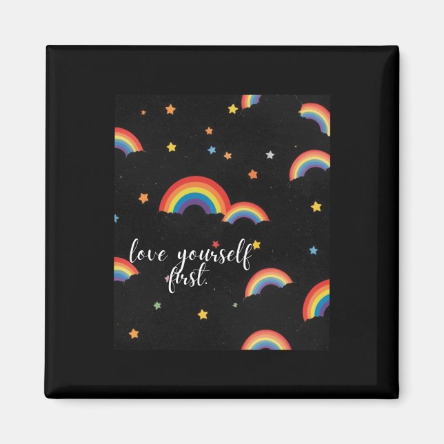 Love Yourself First Rainbow Pride Sticker  Magnet (Front)