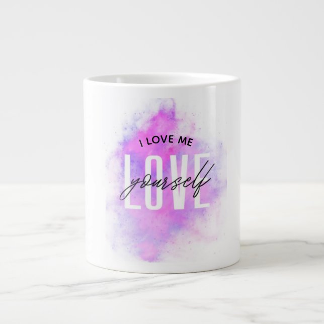 "Love Yourself" Inspirational Mug (Front)