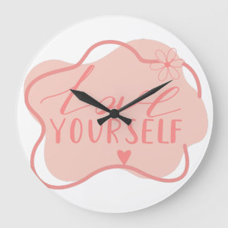 Love yourself large clock