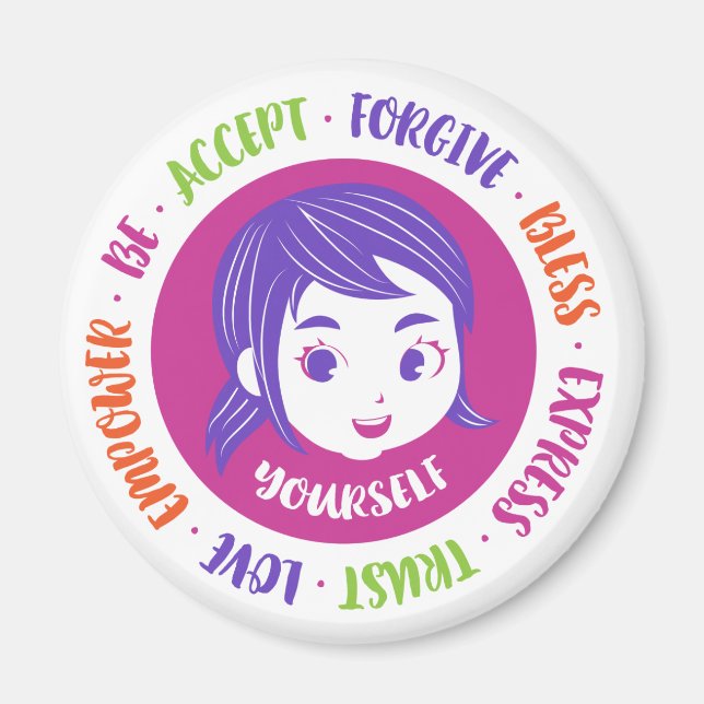 Love Yourself Magnet 2.5" round (Front)