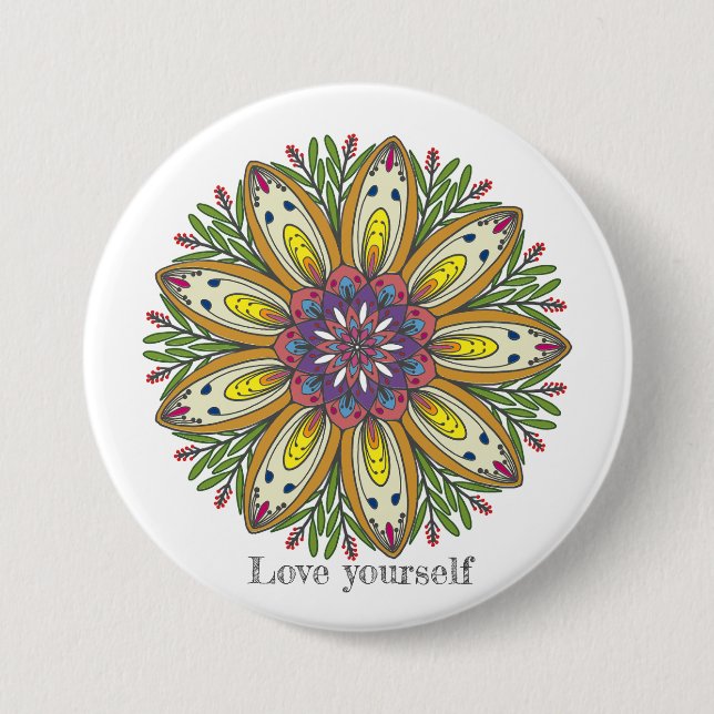 Love yourself mandala flowers 7.5 cm round badge (Front)