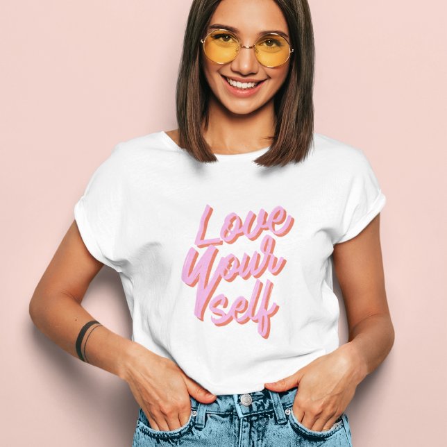 Love Yourself Modern Typo T-Shirt (Creator Uploaded)