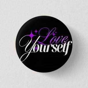 Love Yourself Purple & White Script Button