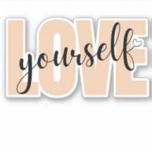 Love Yourself Self Care Mental Health Cute Sticker