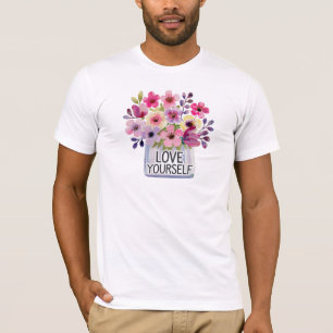 Love yourself T-Shirt