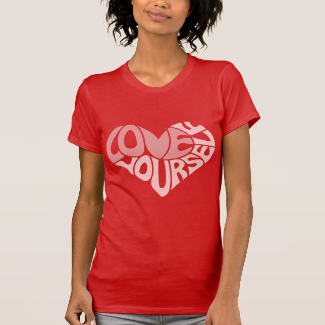 Love Yourself Two-Tone Pink Heart Word T-Shirt (Front)