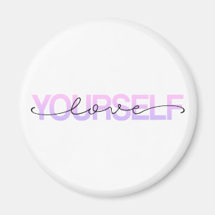 Love Yourself Valentine Calligraphy Magnet