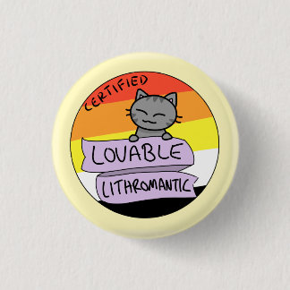Loveable Lithromantic 3 Cm Round Badge