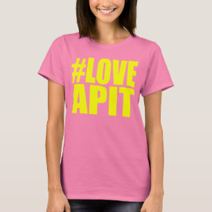 #LOVEAPIT Woman Yellow AA T - OTHER COLORS AVAIL T-Shirt