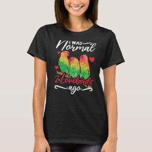 Lovebird Peach Faced Parrot Pet African Fischer Bi T-Shirt