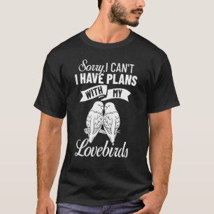 Lovebird Peach Faced Parrot Pet African Fischer Bi T-Shirt