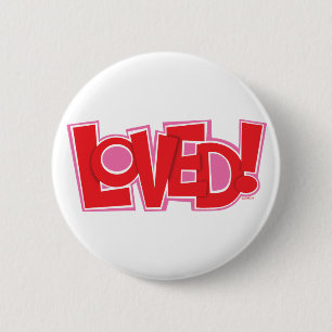 LOVED! 6 CM ROUND BADGE