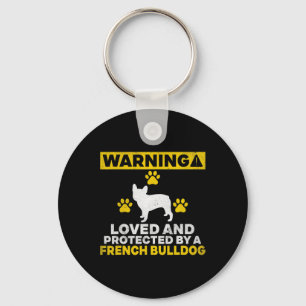 Loved And Protected Bulldog Lover Dog Owner Key Ring
