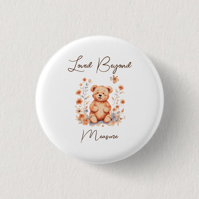 Loved Beyond Measure 3 Cm Round Badge (Front)