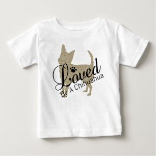 Loved By A Chihuahua Baby Tee