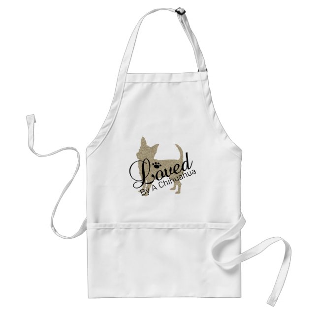 Loved By A Chihuahua Cooking Apron (Front)