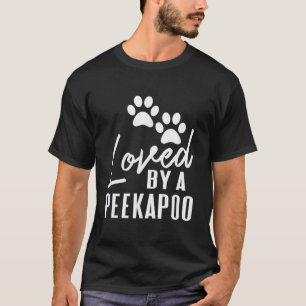 Loved By A Peekapoo Mixed Breed Dog Mom or Dad Pet T-Shirt