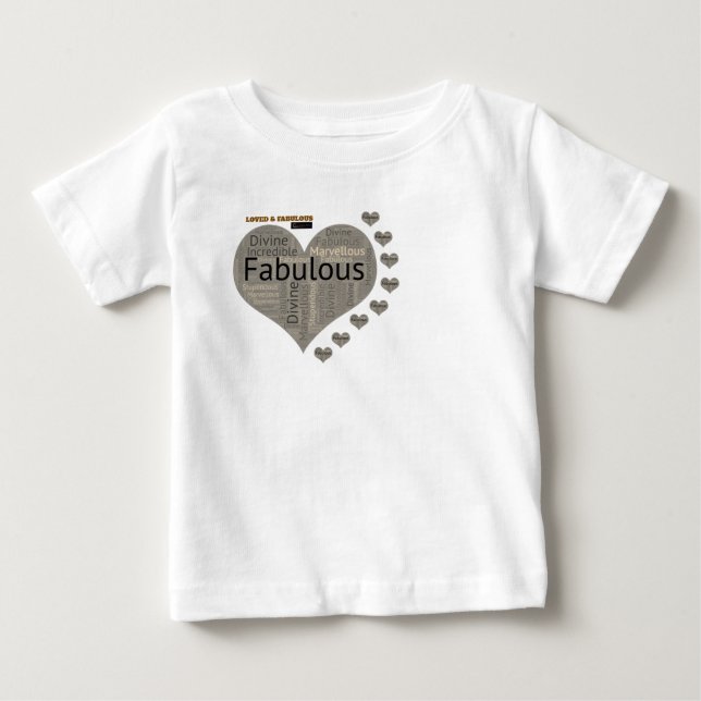 LOVED & FABULOUS T-SHIRT (Front)