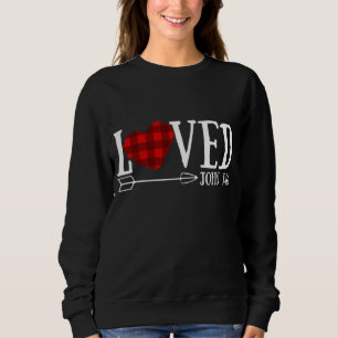 Loved John 316 Red Plaid Heart Christian Valentine Sweatshirt