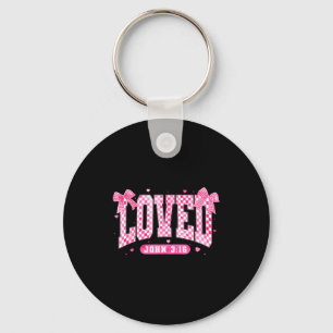 Loved John 3 16 Christian Loves Valentine's Day Go Key Ring