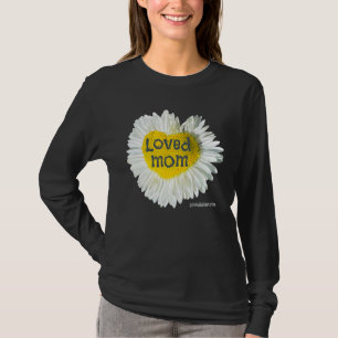 Loved Mum Heart Daisy Mother's Day Flower 2 T-Shirt