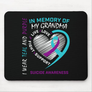 Loved One In Memory Of Grandma Suicide Awareness P Mouse Pad