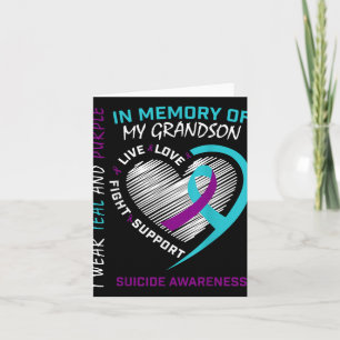 Loved One In Memory Of Grandson Suicide Awareness Card