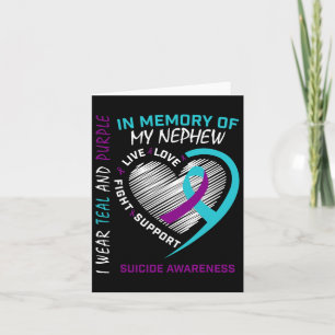 Loved One In Memory Of Nephew Suicide Awareness Pr Card