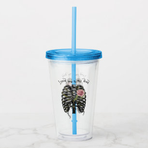 Loved You to the Dead – Gothic Rib Cage Acrylic Tumbler