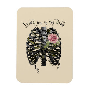 Loved You to the Dead – Gothic Rib Cage Magnet